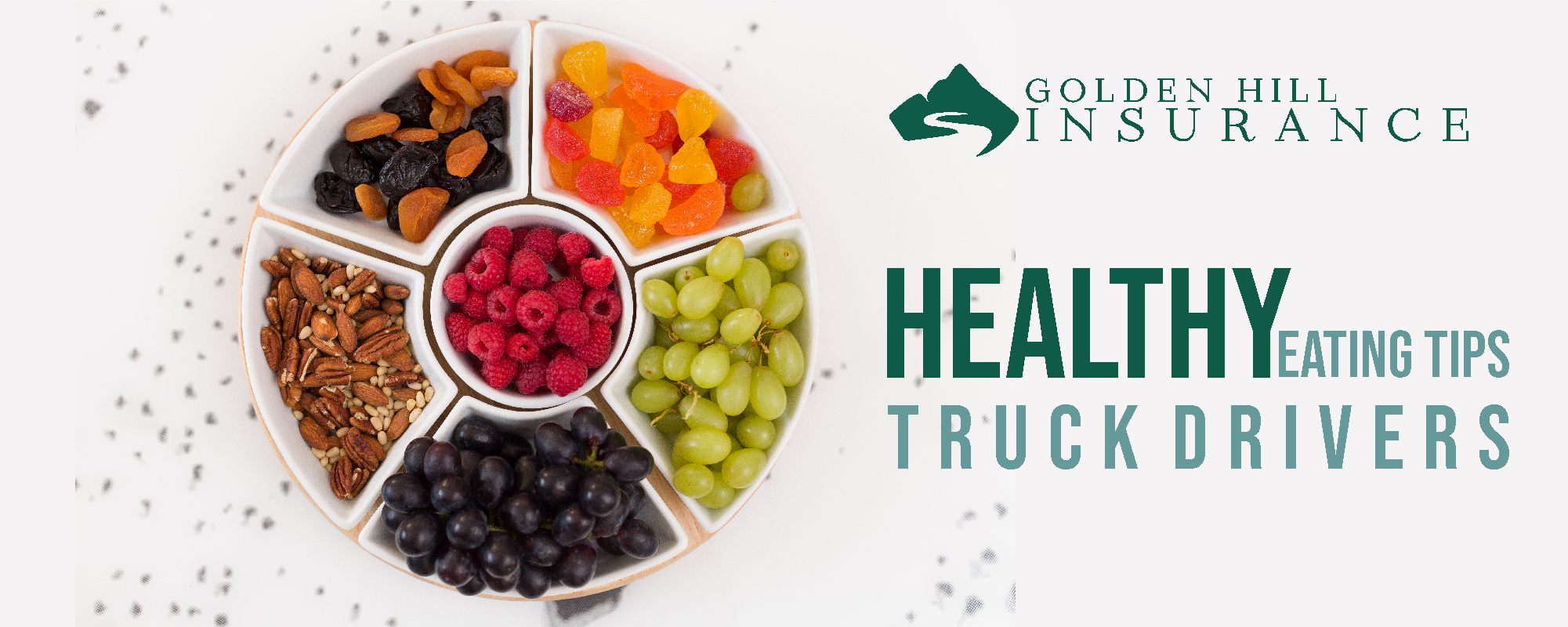 Golden Hill Insurance Healthy Eating Tips Truck Drivers 1598